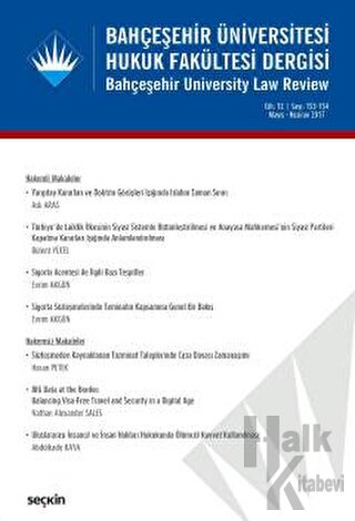 Bahçeşehir Üniversitesi Hukuk Fakültesi Dergisi Cilt:12 Sayı:153 -154 Mayıs - Haziran 2017