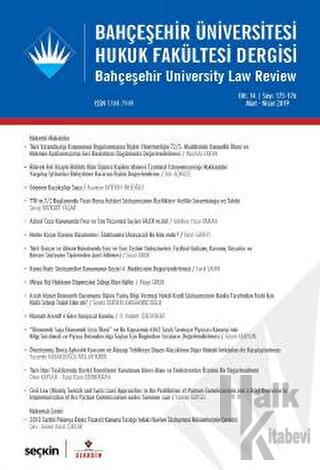 Bahçeşehir Üniversitesi Hukuk Fakültesi Dergisi Cilt:14 Sayı:175 -176 