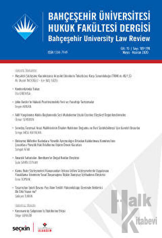 Bahçeşehir Üniversitesi Hukuk Fakültesi Dergisi Cilt:15 Sayı:189 -190 