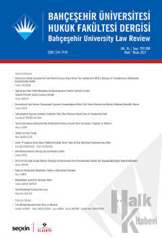 Bahçeşehir Üniversitesi Hukuk Fakültesi Dergisi Cilt:16 Sayı:199 - 200