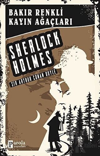Bakır Renkli Kayın Ağaçları - Sherlock Holmes - Halkkitabevi