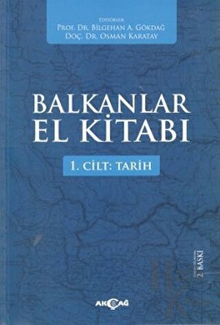 Balkanlar El Kitabı Cilt: 1 - Tarih - Halkkitabevi