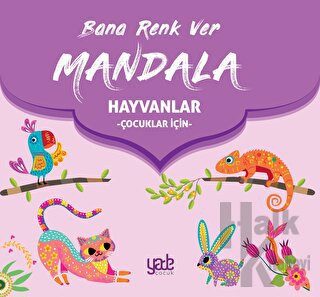 Bana Renk Ver Mandala - Hayvanlar (Çocuklar İçin) - Halkkitabevi