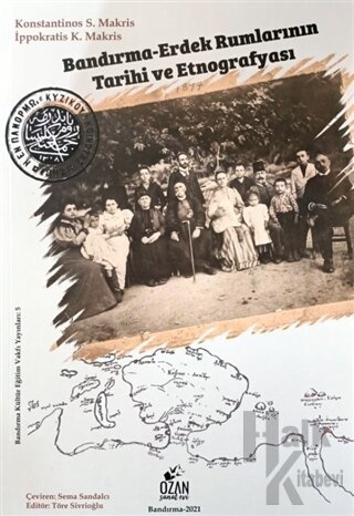 Bandırma Erdek Rumlarının Tarihi Ve Etnografyası