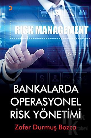 Bankalarda Operasyonel Risk Yönetimi - Halkkitabevi