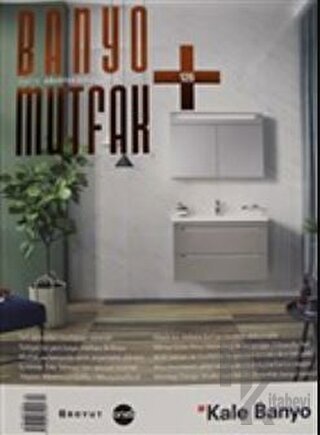 Banyo Mutfak Dergisi Sayı: 126 Ağustos - Eylül 2019 - Halkkitabevi