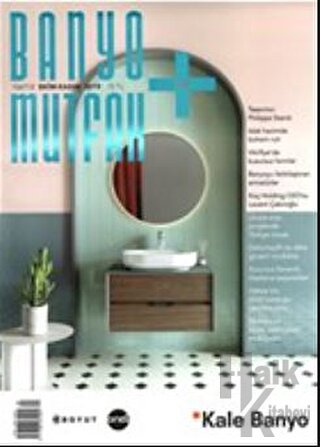Banyo Mutfak Dergisi Sayı: 127 Ekim - Kasım 2019