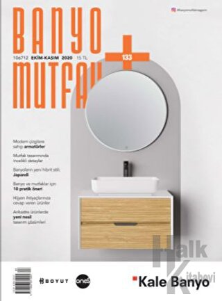 Banyo Mutfak Dergisi Sayı: 133 Ekim - Kasım 2020 - Halkkitabevi