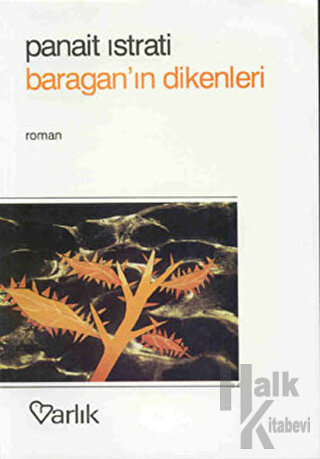 Baragan’ın Dikenleri - Halkkitabevi