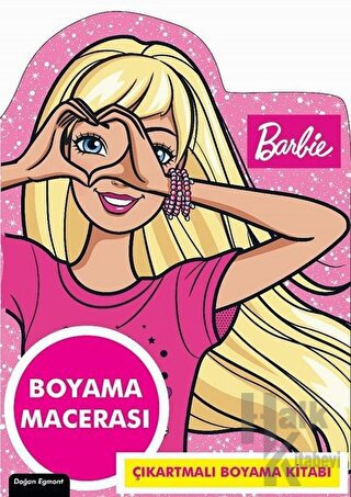 Barbie - Özel Kesimli Boyama Macerası - Halkkitabevi
