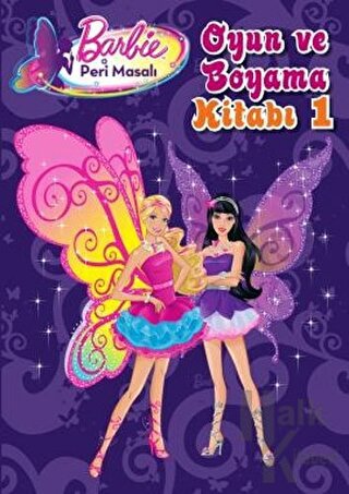 Barbie Peri Masalı - Oyun ve Boyama Kitabı 1