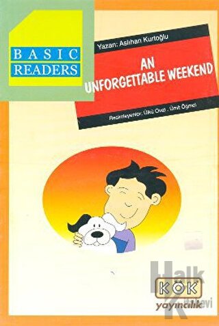 Basic Readers - An Unforgettable Weekend