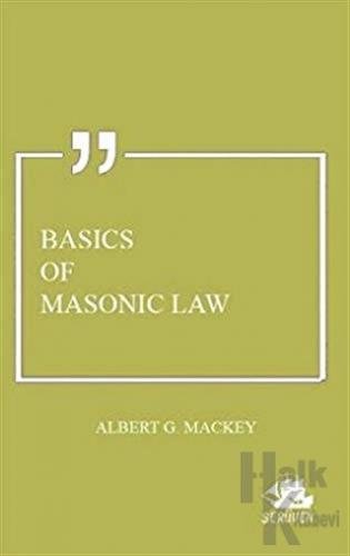 Basics of Masonic Law - Halkkitabevi