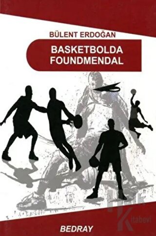 Basketbolda Foundmendal - Halkkitabevi