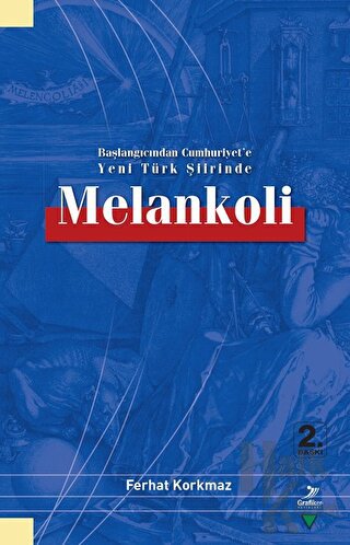 Başlangıcından Cumhuriyet'e Yeni Türk Şiirinde Melankoli - Halkkitabev