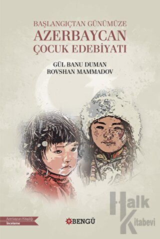 Başlangıçtan Günümüze Azerbaycan Çocuk Edebiyatı