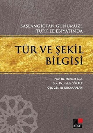 Başlangıçtan Günümüze Türk Edebiyatında Tür ve Şekil Bilgisi - Halkkit