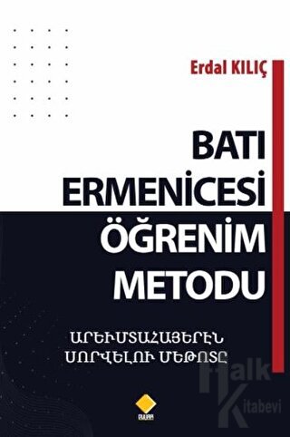 Batı Ermenicesi Öğrenim Metodu