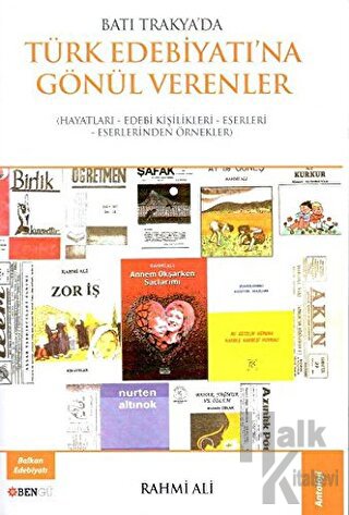 Batı Trakya'da Türk Edebiyatına Gönül Verenler - Halkkitabevi