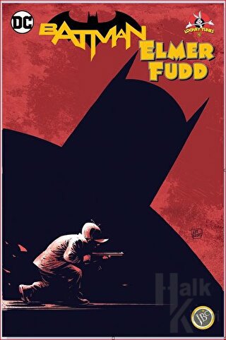 Batman: Elmer Fudd - Halkkitabevi