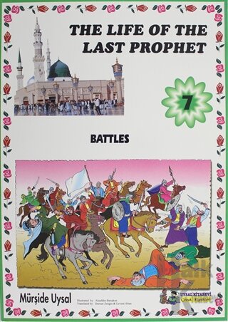 Battles - The Life Of The Last Prophet 7 - Halkkitabevi