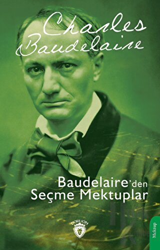 Baudelaire’den Seçme Mektuplar - Halkkitabevi