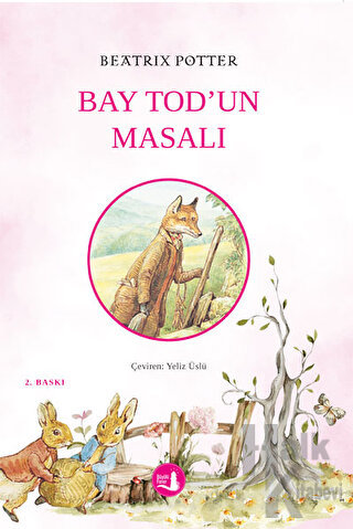 Bay Tod'un Masalı