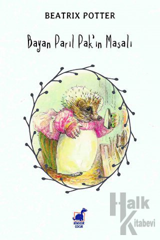 Bayan Parıl Pak'ın Masalı - Halkkitabevi