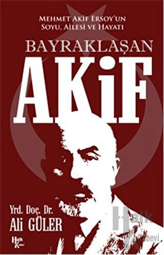 Bayraklaşan Akif