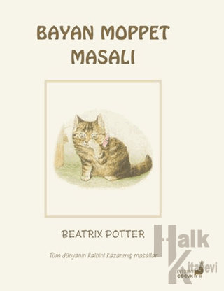 Beatrix Potter Bayan Moppet Masalı