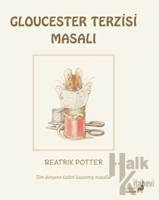 Beatrix Potter Gloucester Terzisi Masalı