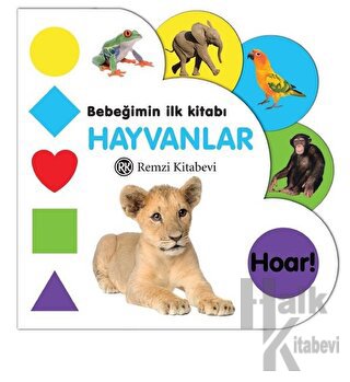 Bebeğimin İlk Kitabı: Hayvanlar