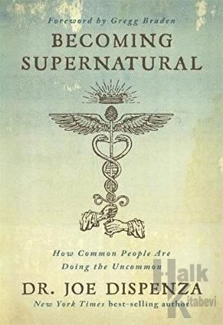Becoming Supernatural - Halkkitabevi