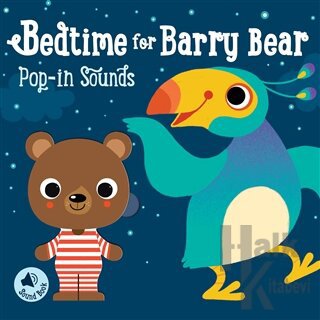 Bedtime for Barry Bear - Pop in Sounds - Halkkitabevi