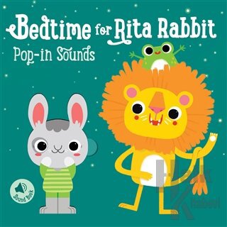 Bedtime for Rita Rabbit - Pop in Sounds - Halkkitabevi