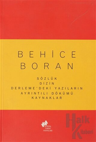 Behice Boran Sözlük Dizin Derleme'deki Yazıların Ayrıntılı Dökümü Kayn