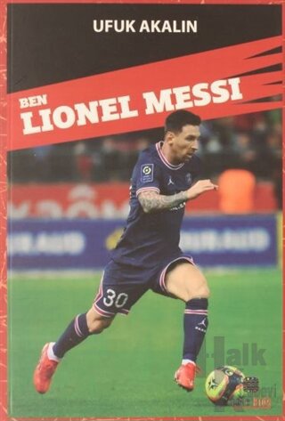 Ben Lionel Messi - Halkkitabevi