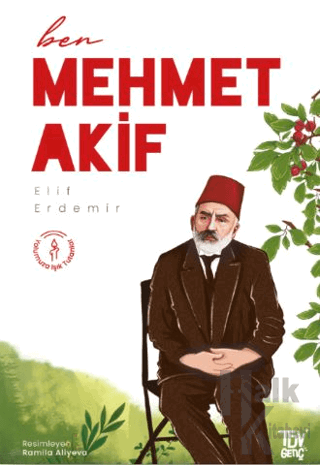 Ben Mehmet Akif - Halkkitabevi