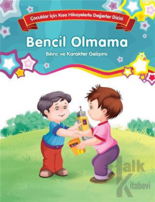 Bencil Olmama - Bilinç ve Karakter Gelişimi (Büyük Boy) - Halkkitabevi