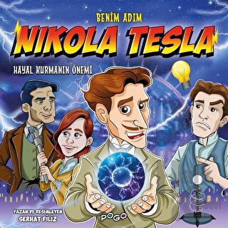 Benim Adım Nikola Tesla - Hayal Kurmanın Önemi - Halkkitabevi