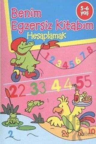 Benim Egzersiz Kitabım: Hesaplamak - Halkkitabevi