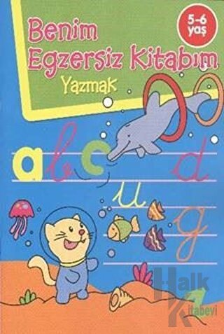 Benim Egzersiz Kitabım: Yazmak - Halkkitabevi