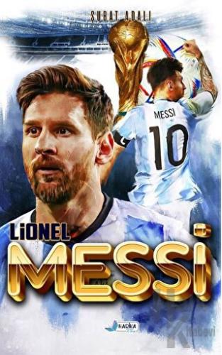 Benim Hikayem Lionel Messi - Halkkitabevi