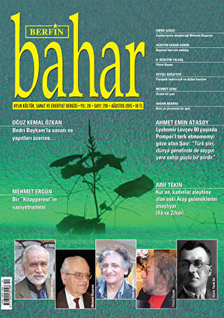 Berfin Bahar Aylık Kültür, Sanat ve Edebiyat Dergisi Sayı: 210 Ağustos 2015