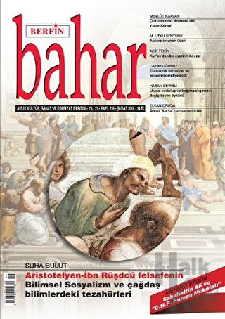 Berfin Bahar Aylık Kültür Sanat ve Edebiyat Dergisi Sayı: 216 Şubat 2016