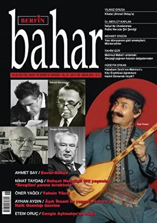 Berfin Bahar Aylık Kültür Sanat ve Edebiyat Dergisi Sayı: 218 Nisan 2016
