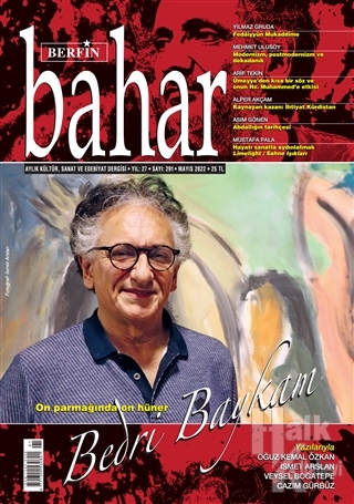 Berfin Bahar Aylık Kültür Sanat ve Edebiyat Dergisi Sayı: 291 Mayıs 2022