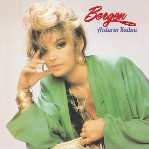 Bergen - Acıların Kadını (Plak)