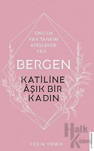 Bergen - Katiline Aşık Bir Kadın - Halkkitabevi