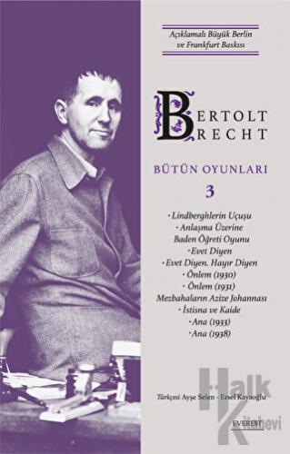 Bertolt Brecht Bütün Oyunları 3 (Ciltli) - Halkkitabevi